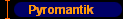 Pyromantik